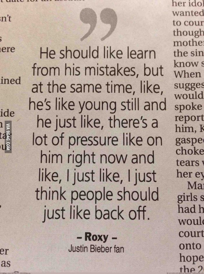 Fan defends Justin Bieber, like totally.