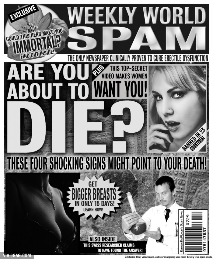 Turning spams into a tabloid