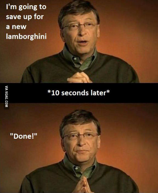 Just Bill Gates things