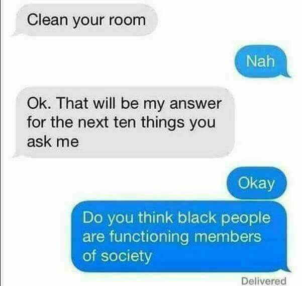 Clean your room