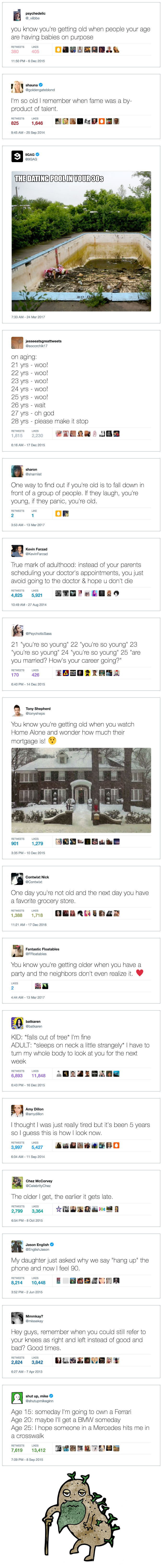 Hilariously Honest Tweets About Getting Old