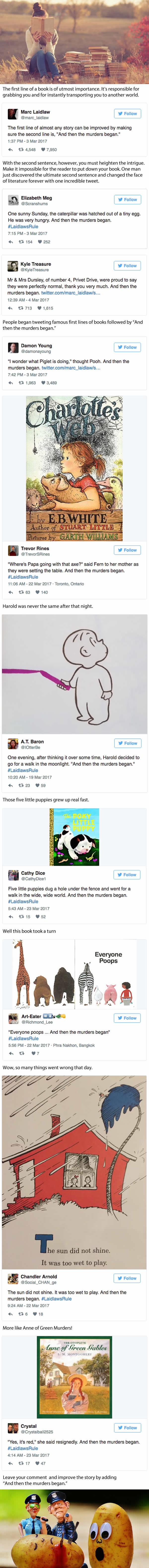 People Are Adding &lsquo;And Then the Murders Began&rsquo; To Famous Book Openings, and It&rsquo;s HILARIOUS