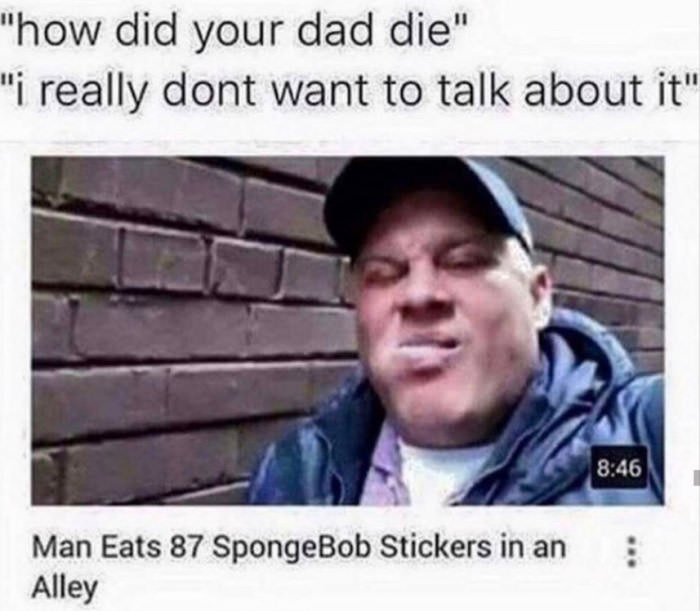Guess he found himself in a sticky situation