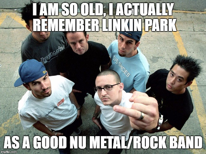 Kind of sad what they make today, but at least they introduced my to metal and rock /m/