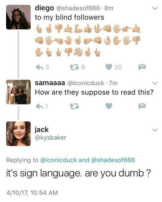 Sign language.