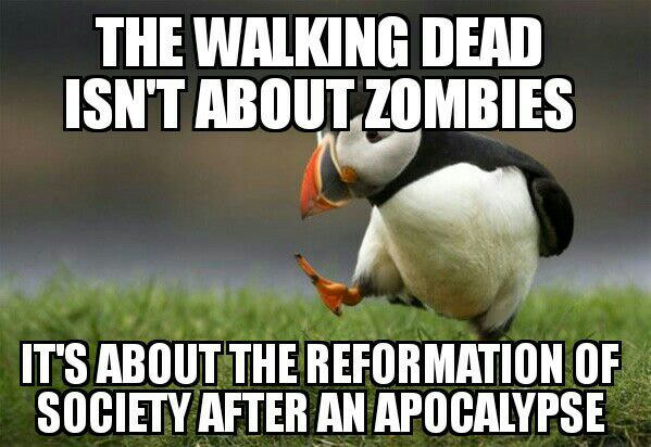 The zombie apocalypse is just the setting