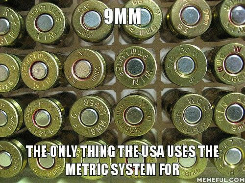 You mean .357 Luger, you f*ckin pinko?