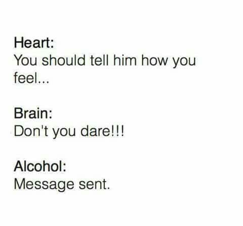 Alcohol gives me confidence