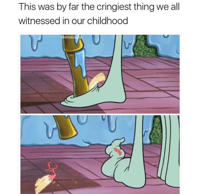 Nastiest shit of my childhood